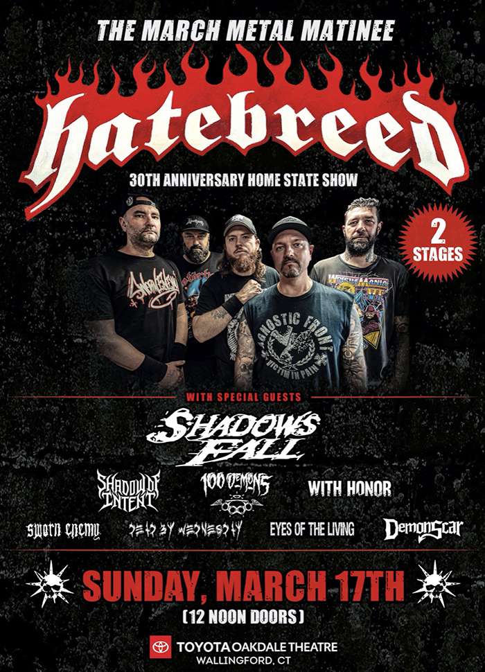 Hatebreed announce 30th anniversary multi-stage matinee home show