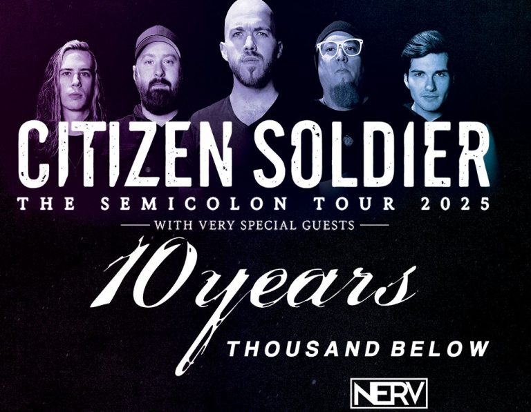 10 Years, Thousand Below & NERV To Open Citizen Soldier’s Spring U.S. Tour
