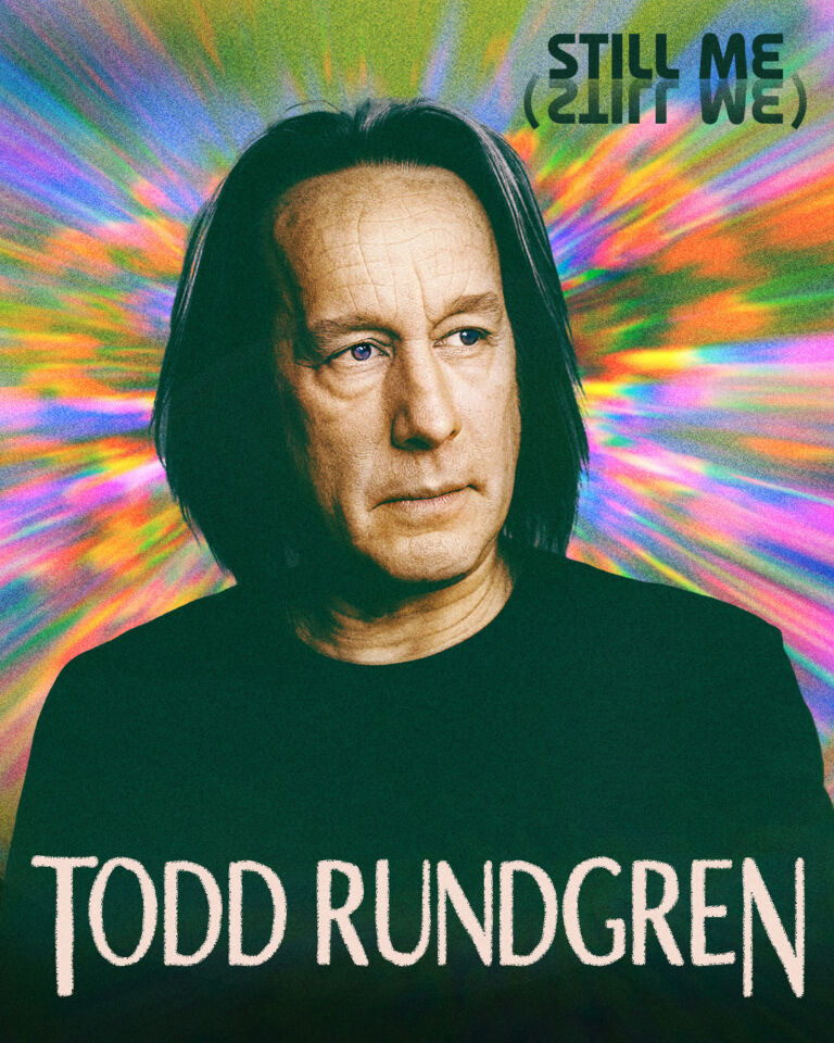TODD RUNDGREN Announces “Still Me (Still We)” 2025 U.S. Tour