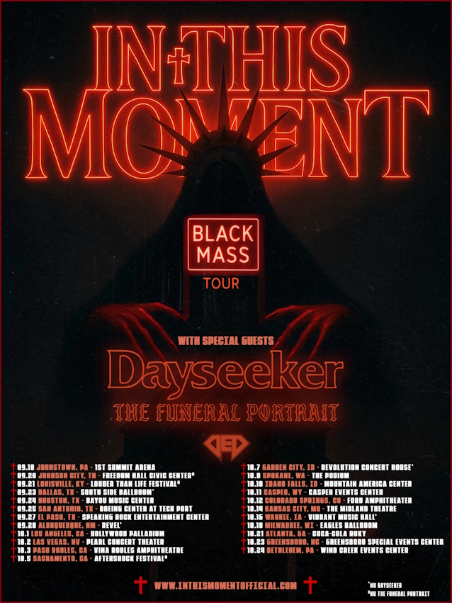 IN THIS MOMENT Announces Fall 2025 'Black Mass Tour' With DAYSEEKER, THE FUNERAL PORTRAIT And DED