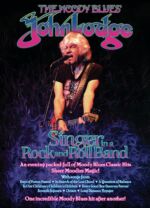 THE MOODY BLUES’ JOHN LODGE Announces December US Dates For “Singer In A Rock And Roll Band” Tour