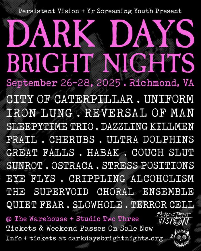 Uniform, City Of Caterpillar, and Reversal of Man to headline Dark Days Bright Nights Festival