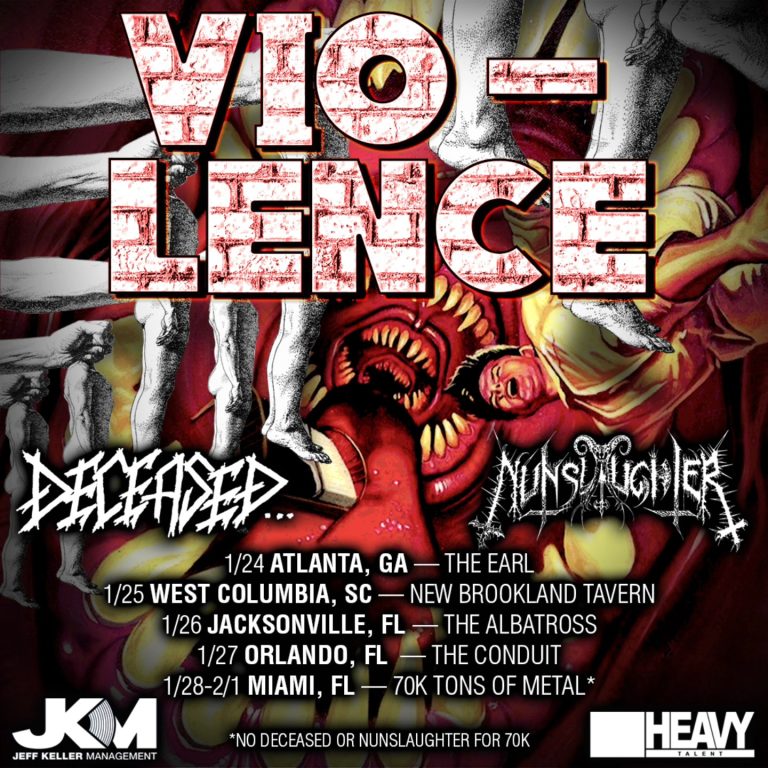 VIO-LENCE, DECEASED and NUNSLAUGHTER will start 2026 with a tour