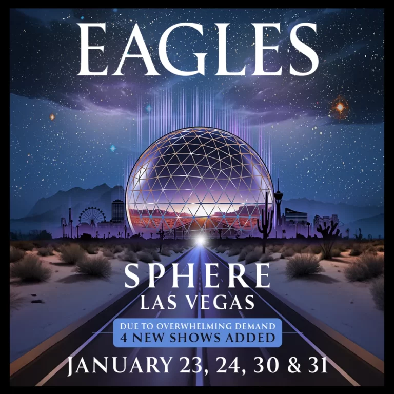 EAGLES Announce January 2026 Dates At Las Vegas Sphere