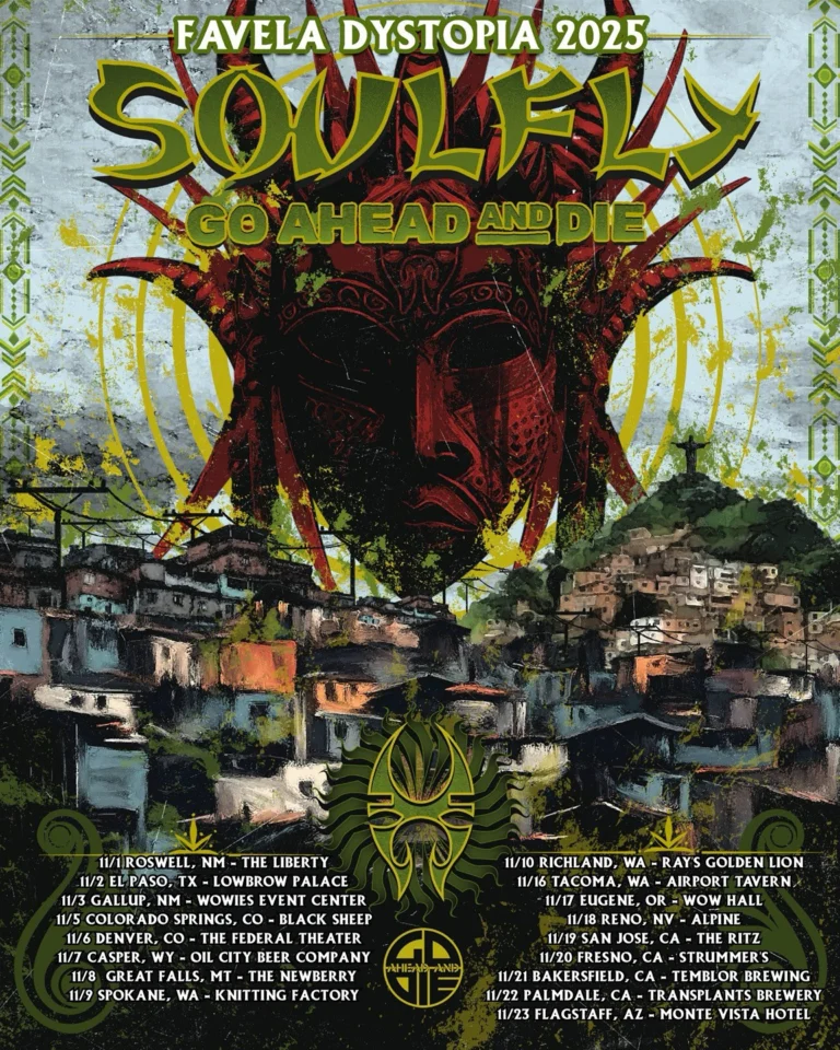 SOULFLY Announces “Favela Dystopia 2025” US Tour With GO AHEAD AND DIE