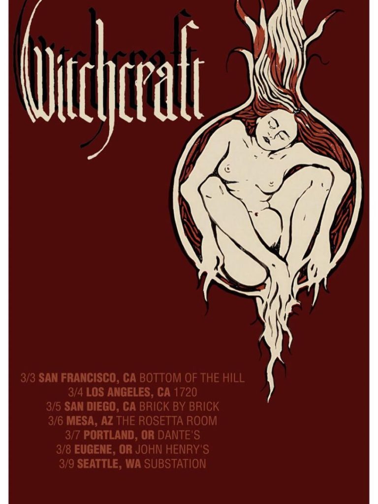 WITCHCRAFT Confirmed West Coast Shows