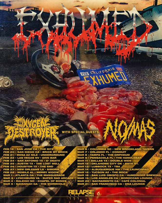 OXYGEN DESTROYER Join EXHUMED and NO/MAS for Spring 2026 North American Bloodbath