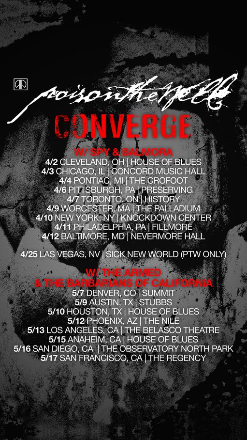 POISON THE WELL Announce Spring 2026 Headlining Tour With CONVERGE And Rotating Support