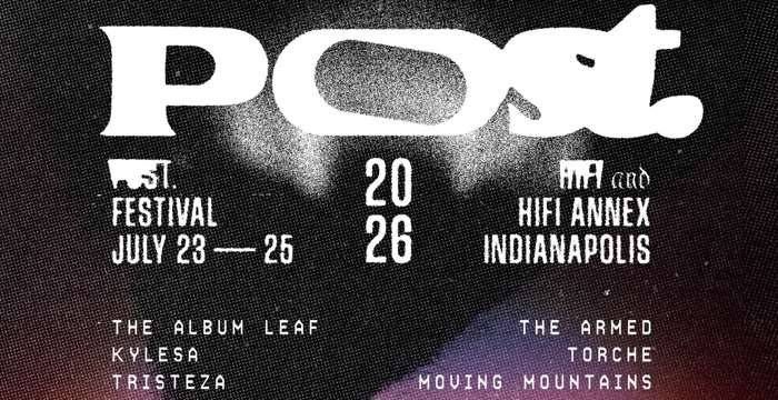 POST. FESTIVAL Announces First Wave Of Bands For 2026 Edition